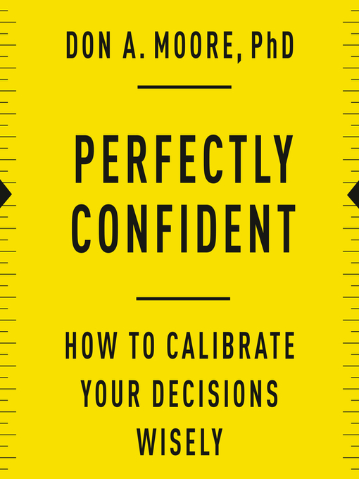 Title details for Perfectly Confident by Don A. Moore - Available